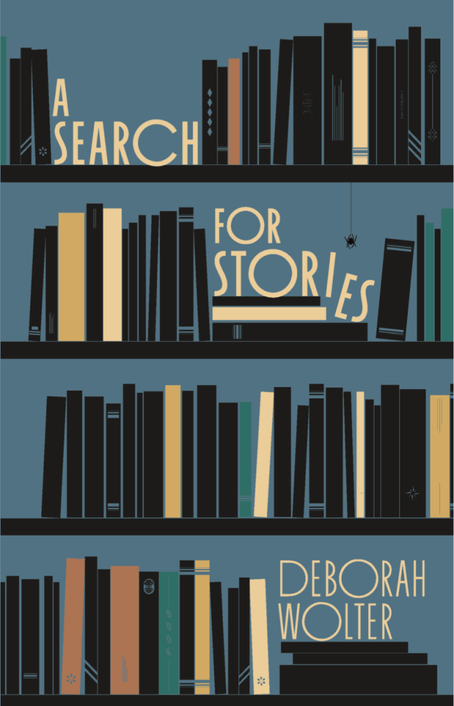 Book Cover for A Search for Stories by Deborah Wolter. Image links to "A Search for Stories" page